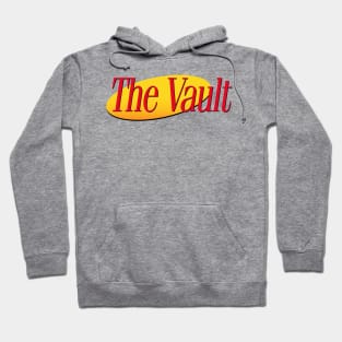 It's in the Vault! Hoodie